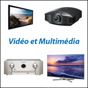 Vidéo et Multimédia