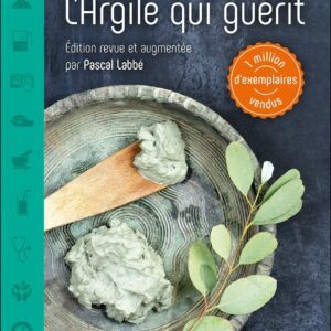 Livre L'argile qui guérit par Raymond DEXTREIT